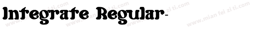 Integrate Regular字体转换